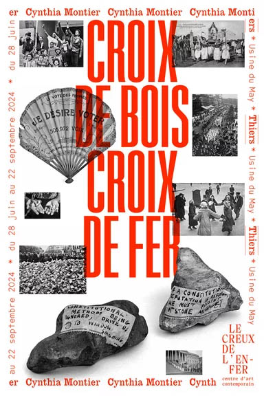 Cynthia Montier - Croix de Bois Croix de Fer Le Creux de l’Enfer – Centre d'art contemporain - Thiers (63) Du 28 juin au 22 septembre 2024